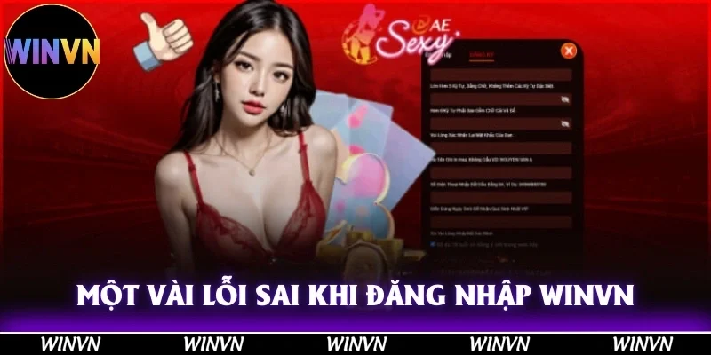 Một vài lỗi sai cơ bản khá phổ biến khi đăng nhập Winvn