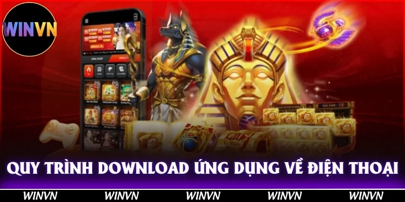 Tải Winvn iOS – Cơ Hội Trở Thành Triệu Phú Trong Tầm Tay! 2 Quy trình download ứng dụng về điện thoại chỉ với ba bước đơn giản